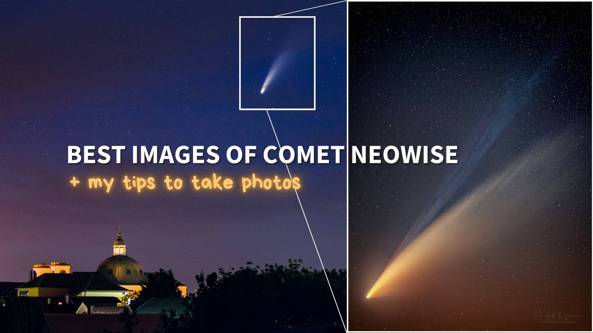 best images of comet neowise from around the world