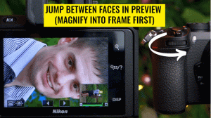 nikon jump between faces in preview trick